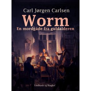 Worm. En mordgde fra guldalderen Fiktion og fakta