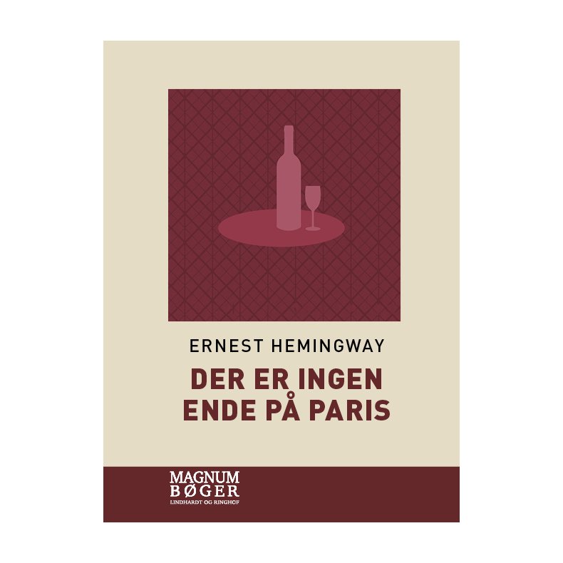 Der er ingen ende p Paris. Den reviderede udgave (Storskrift) 