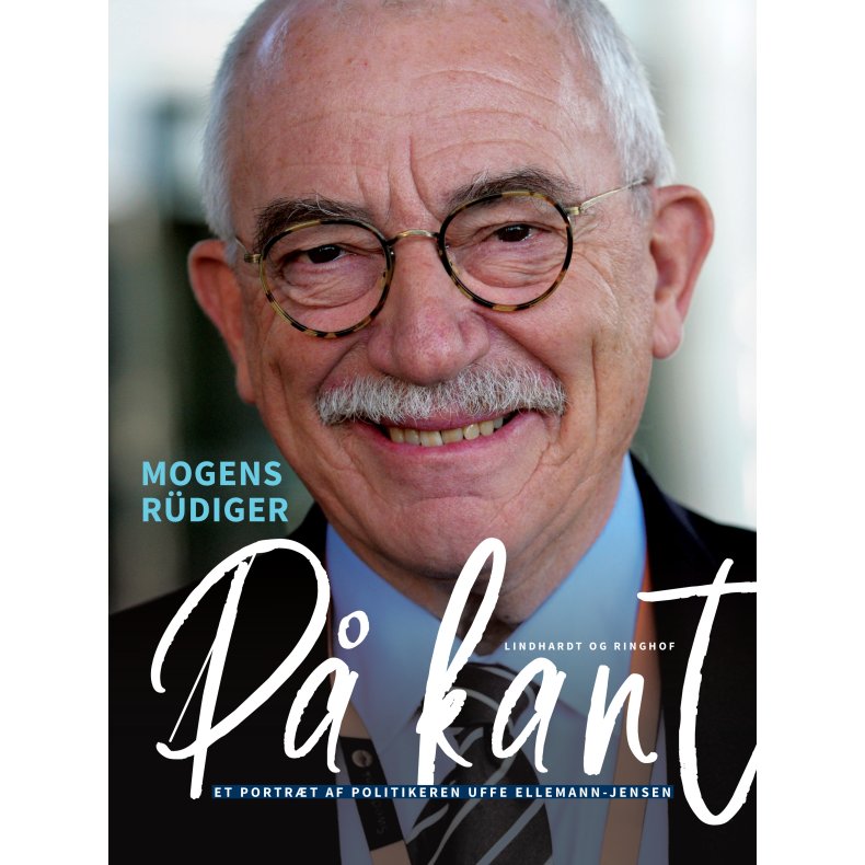 P kant. Et portrt af politikeren Uffe Ellemann-Jensen 