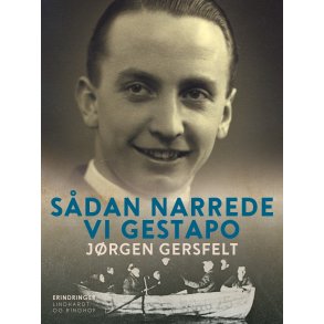 Sdan narrede vi Gestapo 