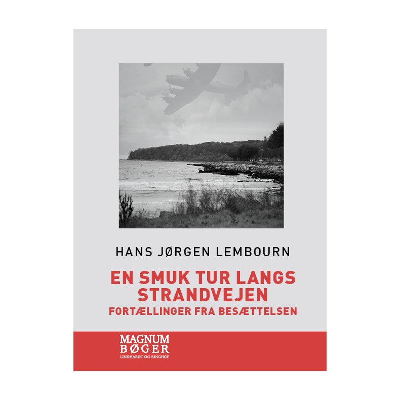 En smuk tur langs Strandvejen. Fortllinger fra besttelsen (Storskrift) 