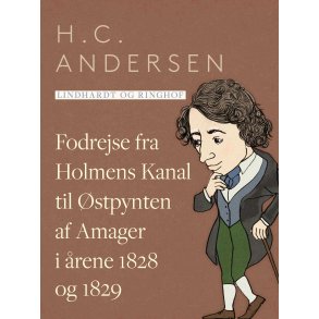 Fodrejse fra Holmens Kanal til stpynten af Amager i rene 1828 og 1829 