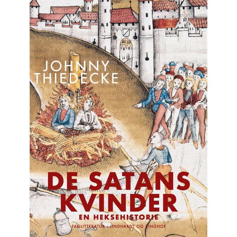 De Satans kvinder. En heksehistorie 
