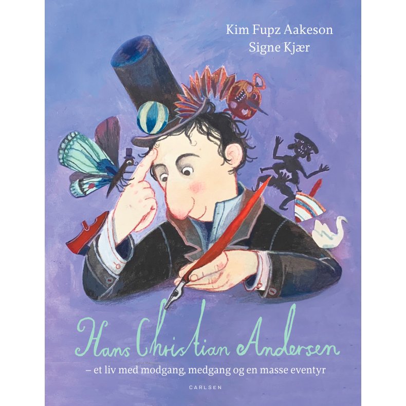 Hans Christian Andersen - et liv med modgang, medgang og en masse eventyr 