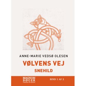 Vlvens vej - Snehild (Storskrift) 