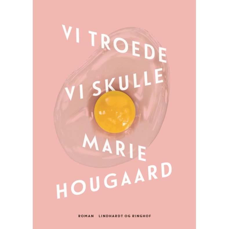 Vi troede vi skulle 