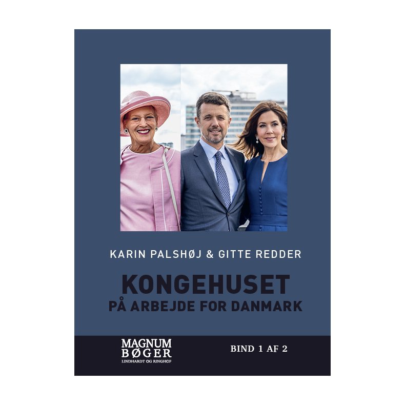 Kongehuset - P arbejde for Danmark (Storskrift) 