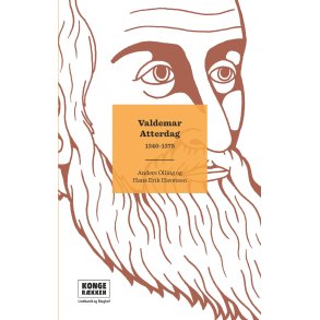 Kongerkken: Valdemar Atterdag 1340-1375