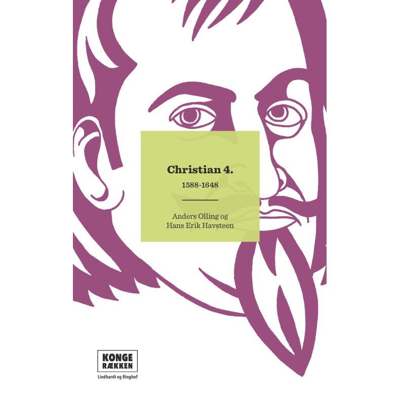 Kongerkken: Christian 4. 1588-1648