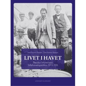 Livet i havet Theodor Mortensens Stillehavsekspedition 1913-1916