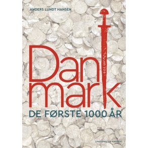 Danmark: De frste 1000 r 