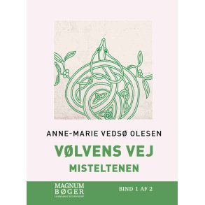 Vlvens vej - Misteltenen (Storskrift) 