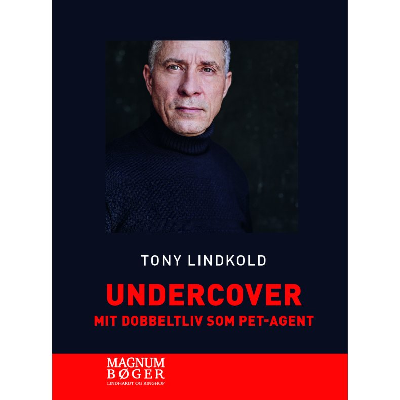 Undercover - Mit dobbeltliv som PET-agent (Storskrift) 