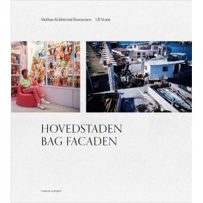 Hovedstaden bag facaden 