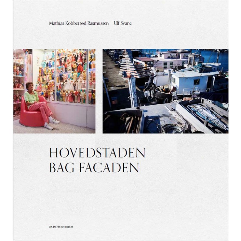 Hovedstaden bag facaden 