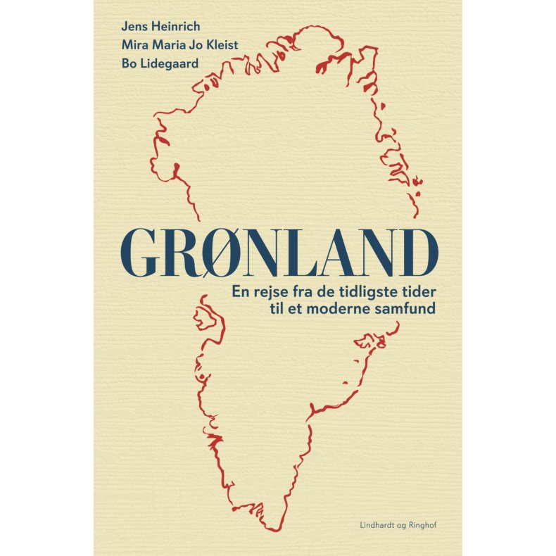 Grnland - En rejse fra de tidligste tider til et moderne samfund 