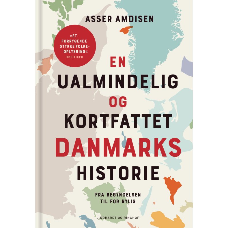 En ualmindelig og kortfattet danmarkshistorie 