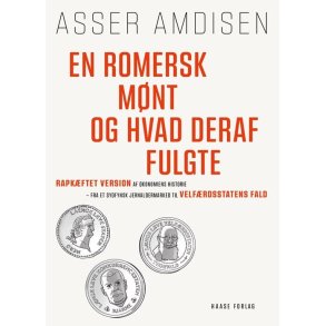 En romersk mnt og hvad deraf fulgte 