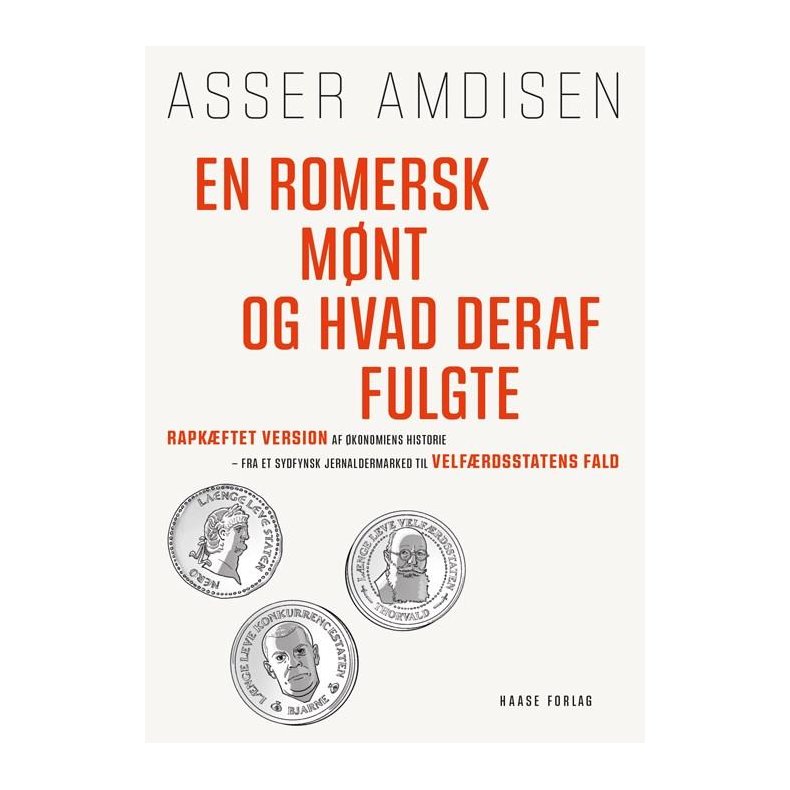 En romersk mnt og hvad deraf fulgte 