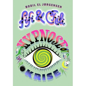 Fifi og Chili (3) - Hypnosekrise 