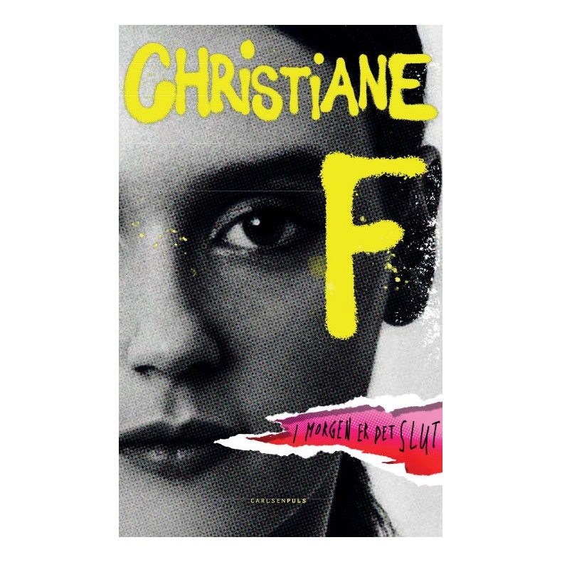 Christiane F - I morgen er det slut 