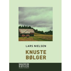 Knuste blger (Storskrift) 