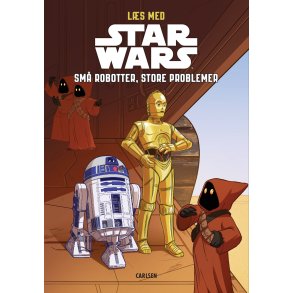 Ls med Star Wars - Sm robotter, store problemer 