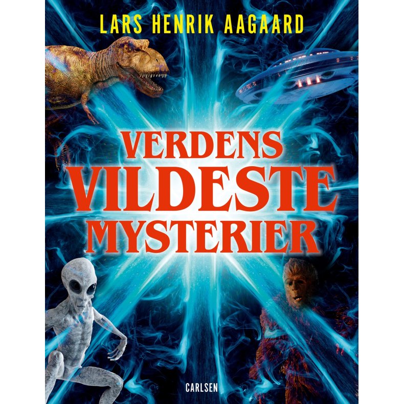Verdens vildeste mysterier Atlantis, Area 51, spgelsesskibe og alle de andre legendariske mysterier