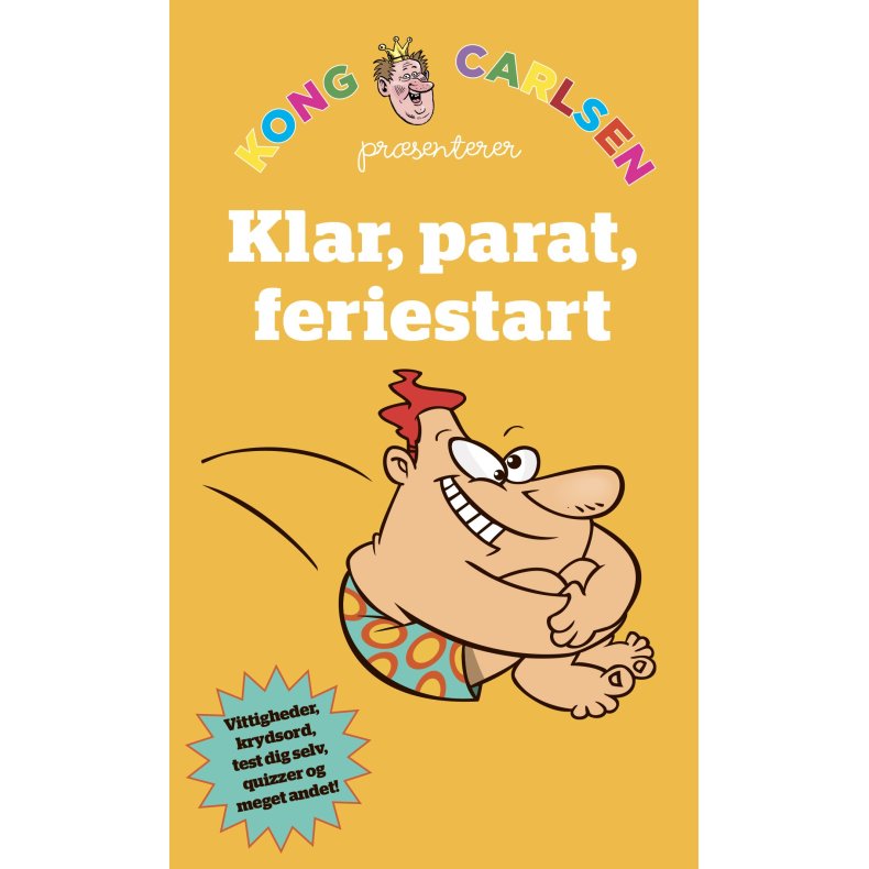 Kong Carlsen - Klar parat feriestart (kolli 5) 