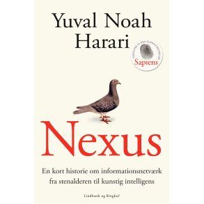 Nexus En kort historie om informationsnetvrk fra stenalderen til kunstig intelligens