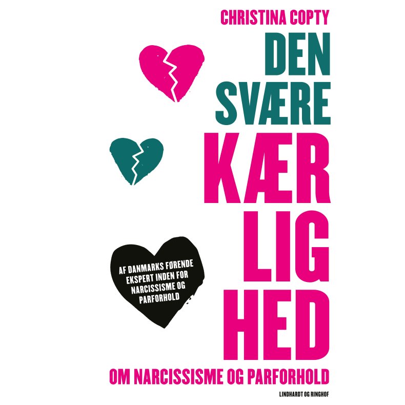Den svre krlighed om narcissisme og parforhold