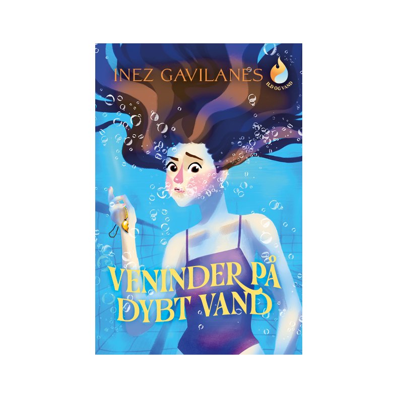 Ild og vand (1) Veninder p dybt vand. 