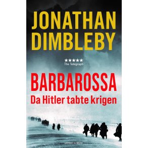 Operation Barbarossa - Da Hitler tabte krigen 