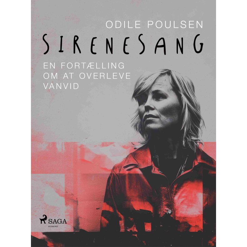Sirenesang. En fort�lling om at overleve vanvid 