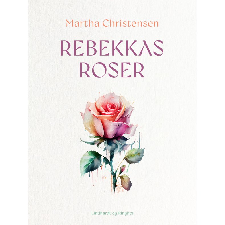 Rebekkas roser 
