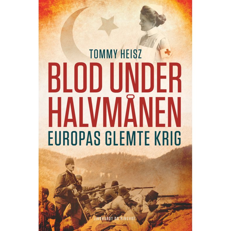 Blod under halvmnen - Europas glemte krig 