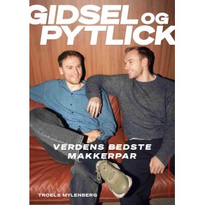 Gidsel og Pytlick Verdens bedste makkerpar