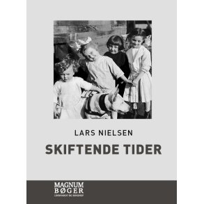 Skiftende tider (Storskrift) 