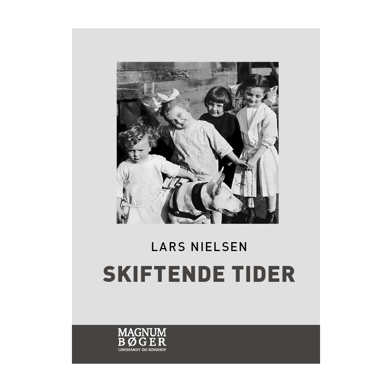 Skiftende tider (Storskrift) 