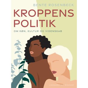 Kroppens politik. Om kn, kultur og videnskab 