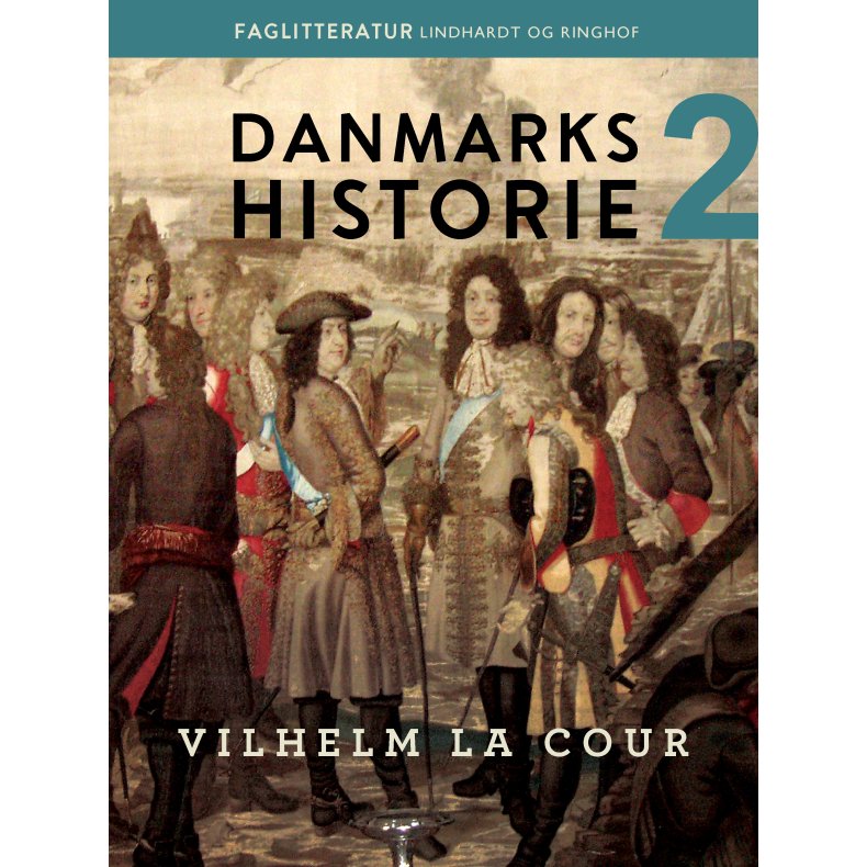 Danmarks historie. Bind 2 