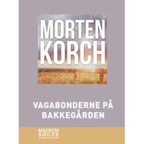 Vagabonderne p Bakkegrden (Storskrift) 