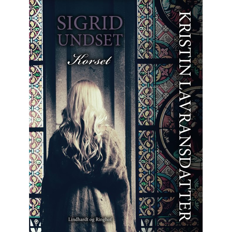 Kristin Lavransdatter - Korset 
