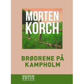 Brdrene p Kampholm (Storskrift) 