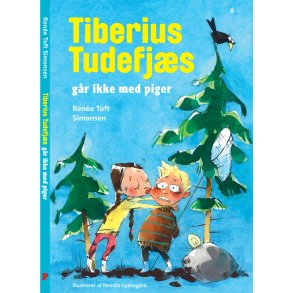 Tiberius Tudefjs gr ikke med piger 