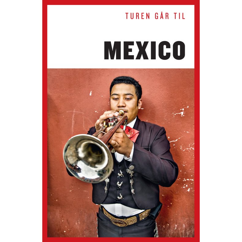 Turen gr til Mexico 