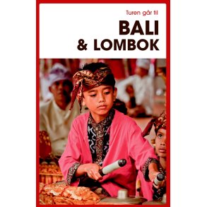 Turen gr til Bali & Lombok 
