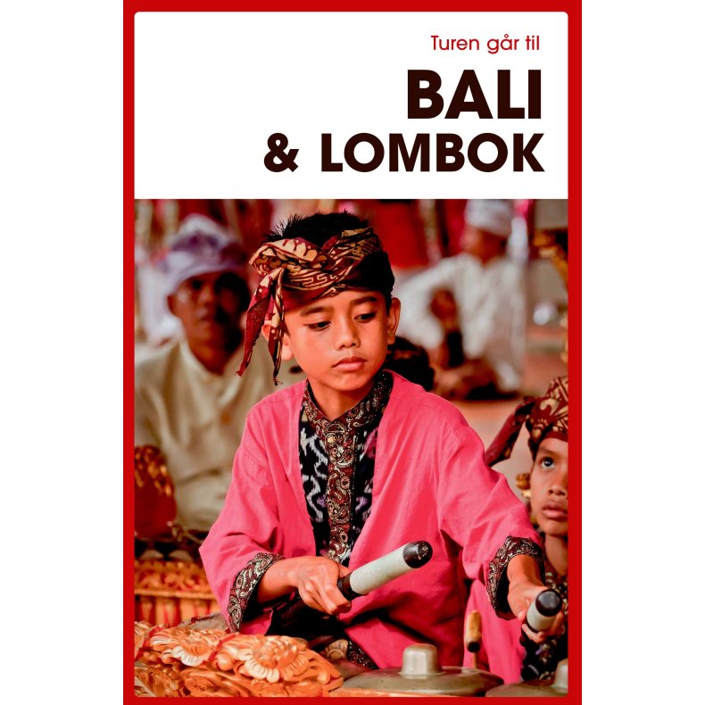 Turen g�r til Bali & Lombok 