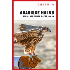 Turen Gr Til Arabiske Halv Dubai, Abu Dhabi, Qatar, Oman