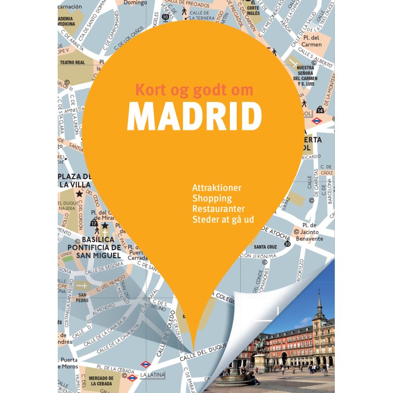 Kort og godt om Madrid 